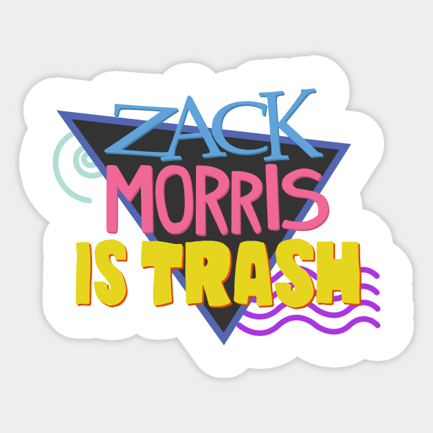 Zack Morris Is Trash Sticker by zelcharis